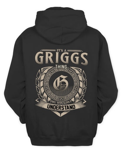 GRIGGS HH88-K2–Personalized Name Quote Apparel “It’s a/an NAME Thing You Wouldn’t Understand”
