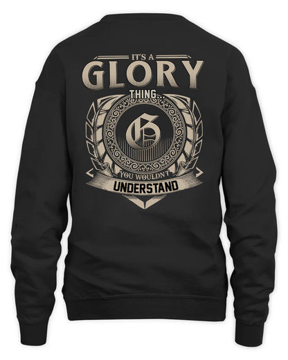 GLORY HH88-K2–Personalized Name Quote Apparel “It’s a/an NAME Thing You Wouldn’t Understand”