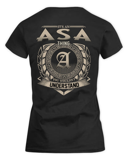 ASA HH88-K2–Personalized Name Quote Apparel “It’s a/an NAME Thing You Wouldn’t Understand”