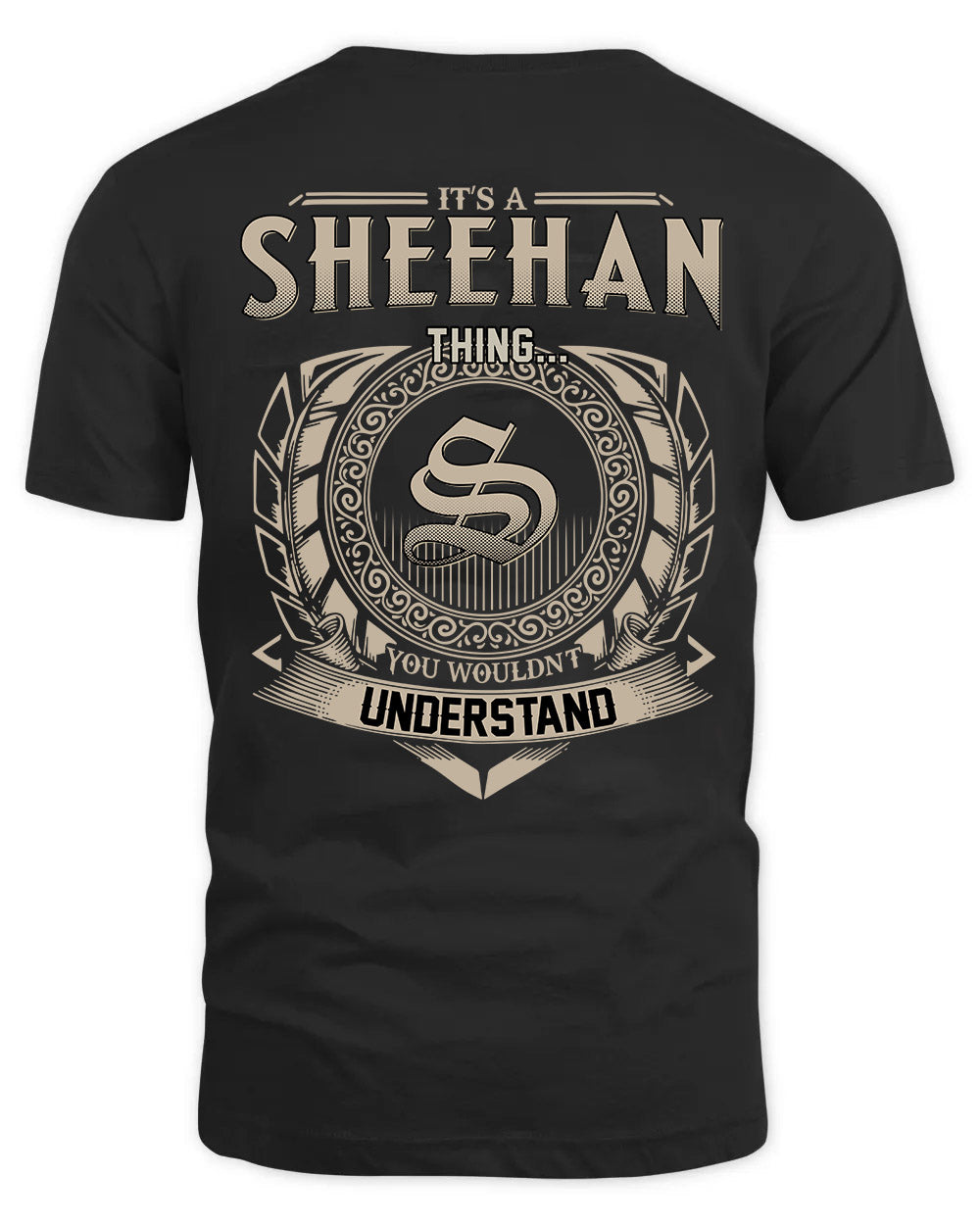 SHEEHAN HH88-K2–Personalized Name Quote Apparel “It’s a/an NAME Thing You Wouldn’t Understand”