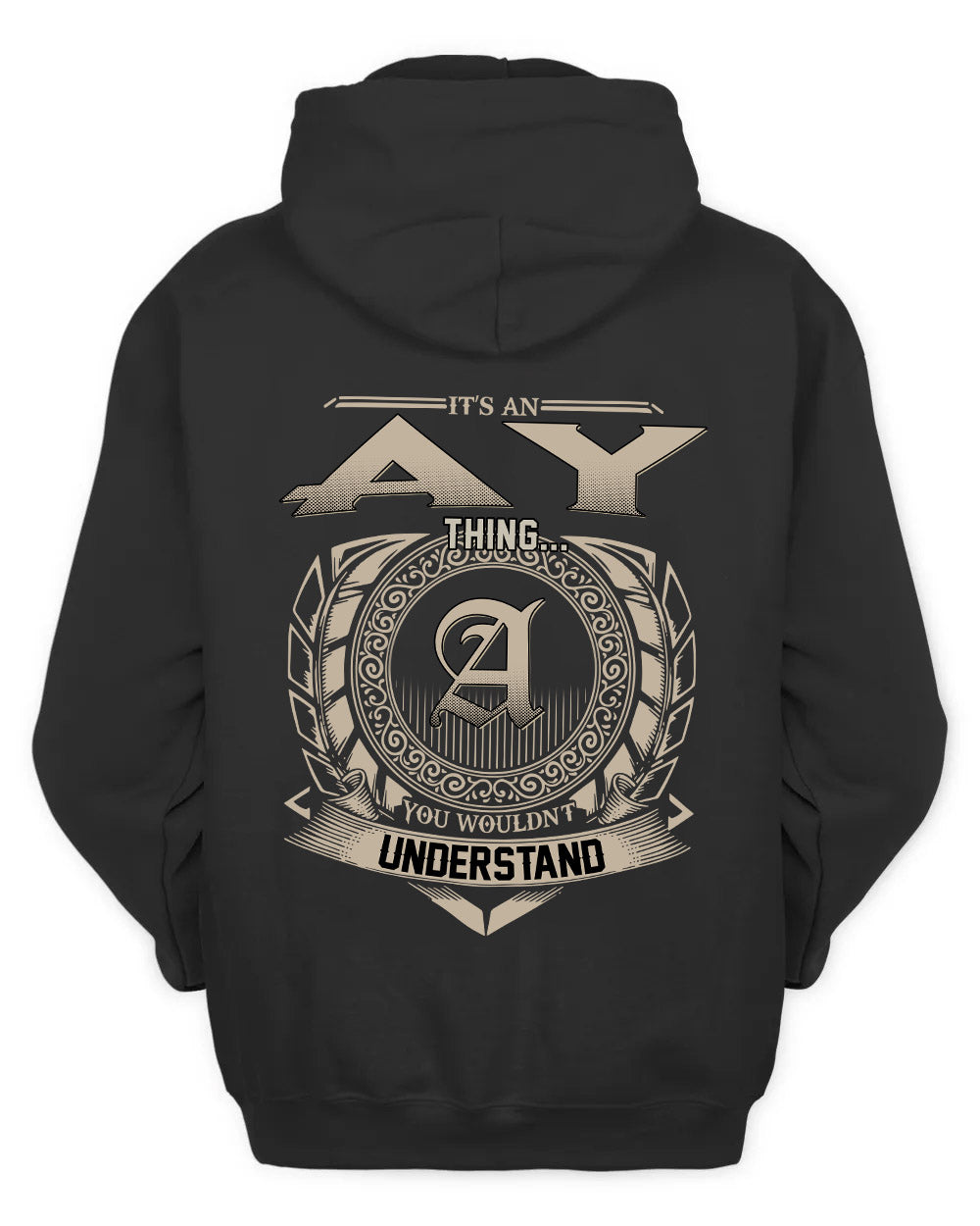 AY HH88-K2–Personalized Name Quote Apparel “It’s a/an NAME Thing You Wouldn’t Understand”