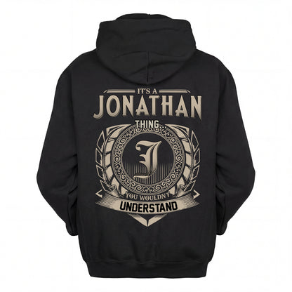 JONATHAN HH88-K2–Personalized Name Quote Apparel “It’s an NAME Thing You Wouldn’t Understand”