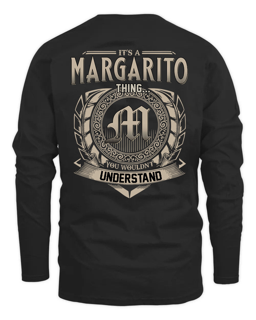 MARGARITO HH88-K2–Personalized Name Quote Apparel “It’s a/an NAME Thing You Wouldn’t Understand”