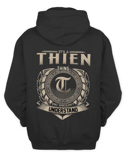 THIEN HH88-K2–Personalized Name Quote Apparel “It’s a/an NAME Thing You Wouldn’t Understand”