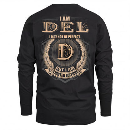 DEL 2K-101–Personalized Name Quote Apparel “I Am NAME May Not Be Perfect But I Am Limited Edition”