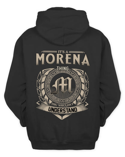 MORENA HH88-K2–Personalized Name Quote Apparel “It’s a/an NAME Thing You Wouldn’t Understand”