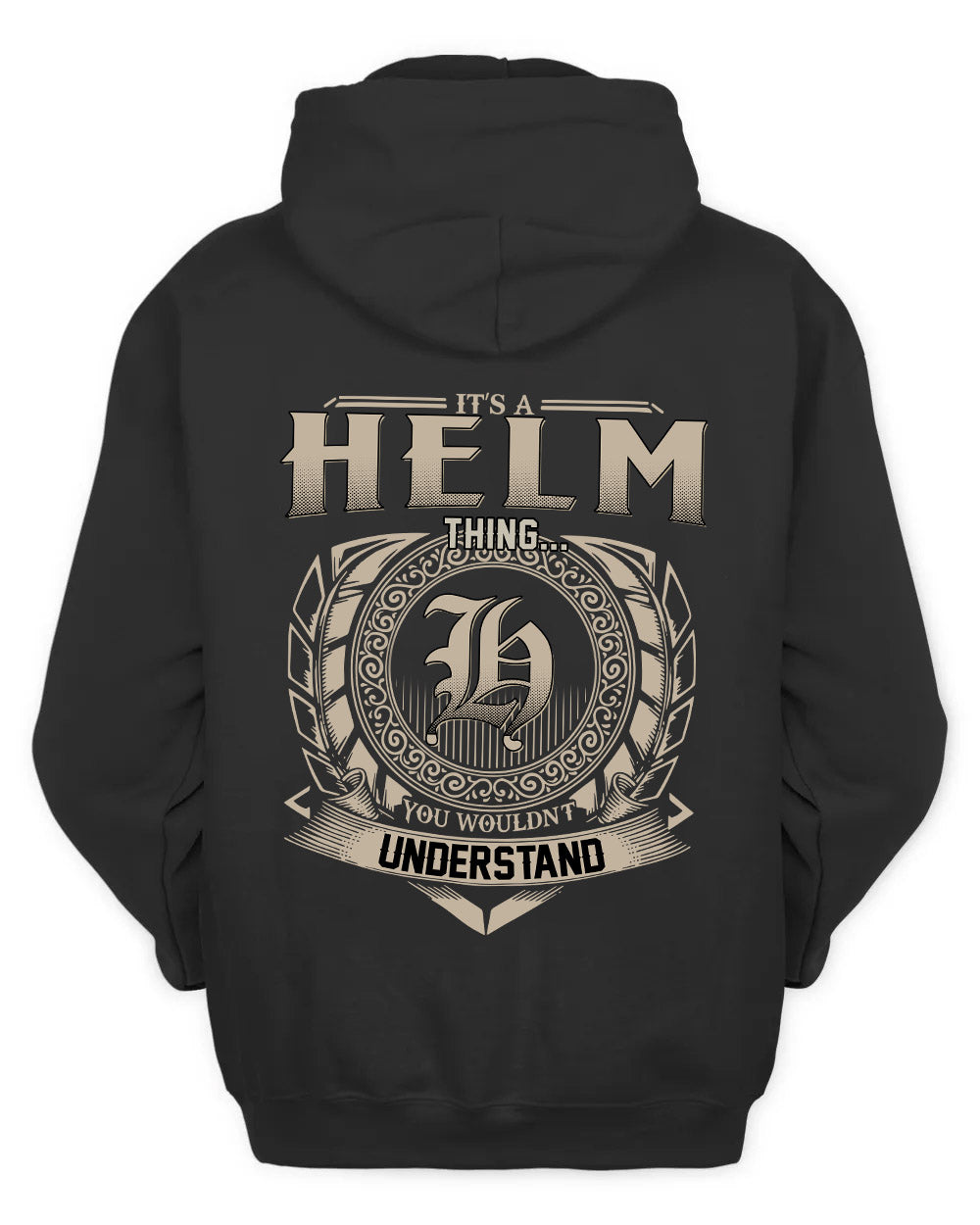 HELM HH88-K2–Personalized Name Quote Apparel “It’s a/an NAME Thing You Wouldn’t Understand”