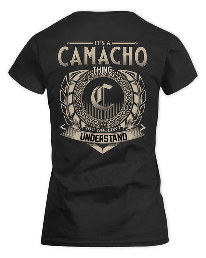 CAMACHO HH88-K2–Personalized Name Quote Apparel “It’s a/an NAME Thing You Wouldn’t Understand”
