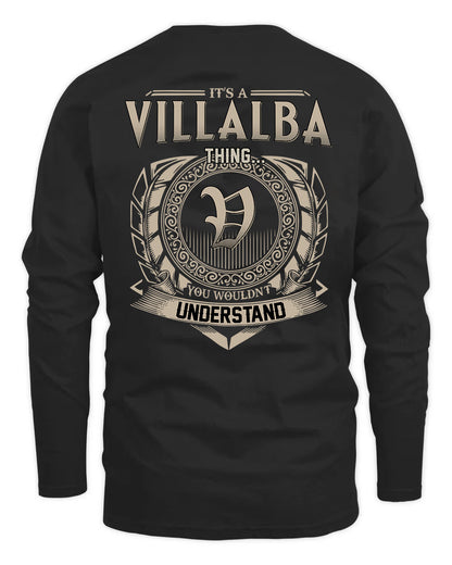 VILLALBA HH88-K2–Personalized Name Quote Apparel “It’s a/an NAME Thing You Wouldn’t Understand”