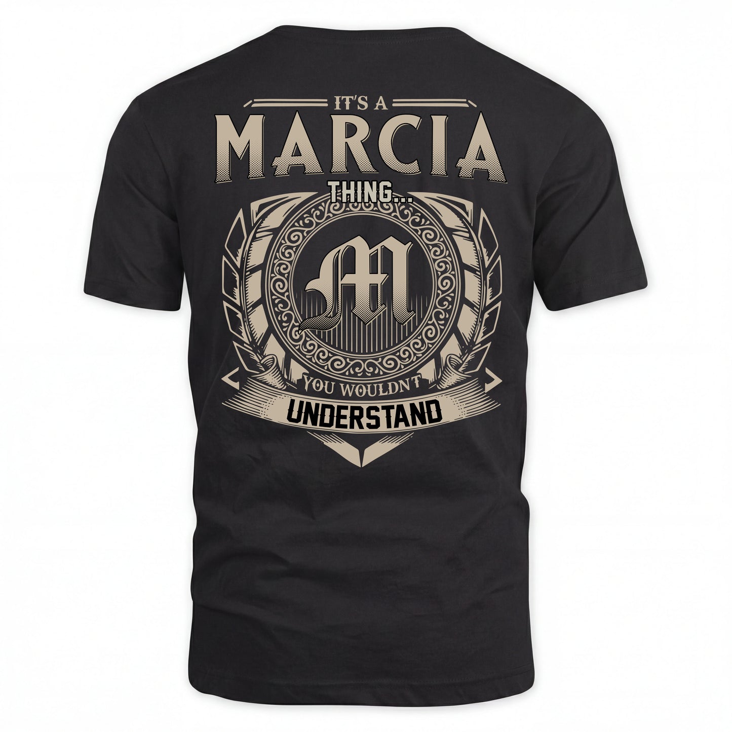 MARCIA HH88-K2–Personalized Name Quote Apparel “It’s an NAME Thing You Wouldn’t Understand”