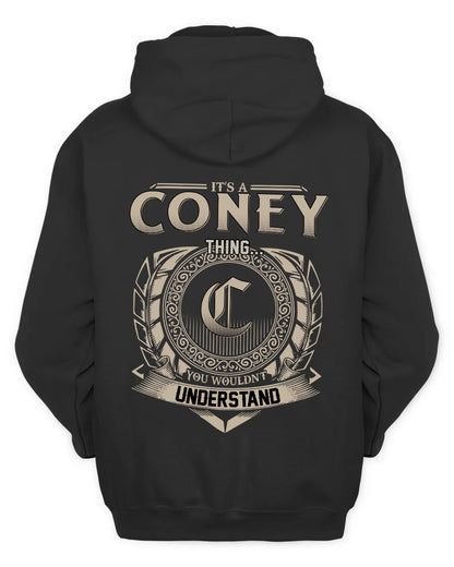 CONEY HH88-K2–Personalized Name Quote Apparel “It’s a/an NAME Thing You Wouldn’t Understand”