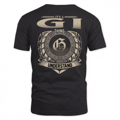 GI HH88-K2–Personalized Name Quote Apparel “It’s a/an NAME Thing You Wouldn’t Understand”