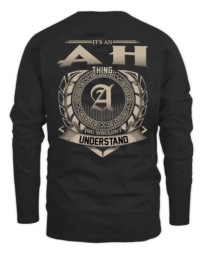 AH HH88-K2–Personalized Name Quote Apparel “It’s a/an NAME Thing You Wouldn’t Understand”