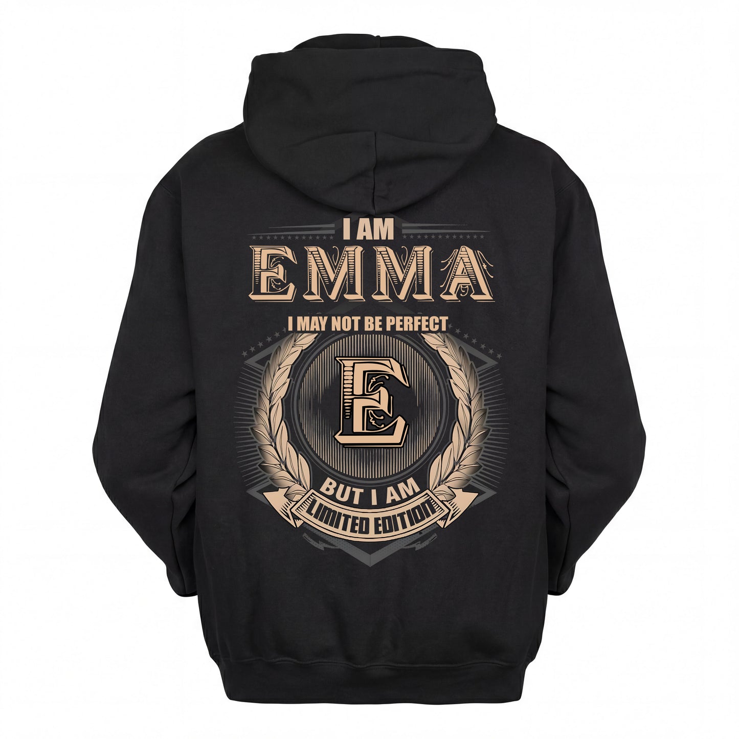 EMMA 2K-101–Personalized Name Quote Apparel “I Am NAME May Not Be Perfect But I Am Limited Edition”