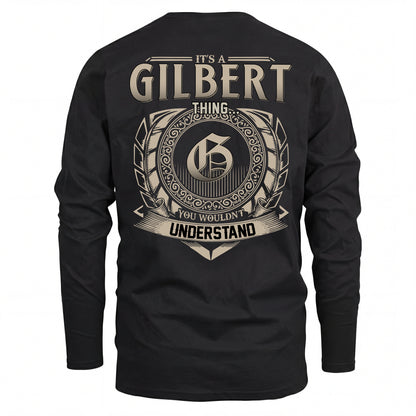 GILBERT HH88-K2–Personalized Name Quote Apparel “It’s an NAME Thing You Wouldn’t Understand”