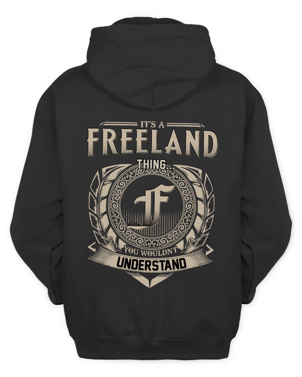 FREELAND HH88-K2–Personalized Name Quote Apparel “It’s a/an NAME Thing You Wouldn’t Understand”