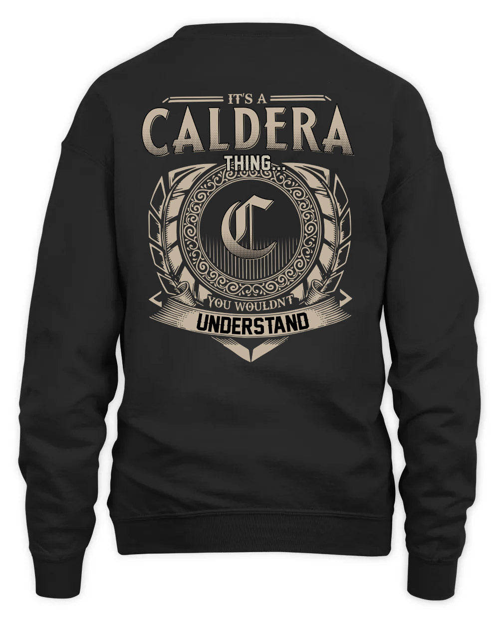 CALDERA HH88-K2–Personalized Name Quote Apparel “It’s a/an NAME Thing You Wouldn’t Understand”
