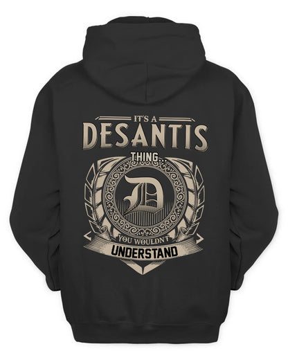 DESANTIS HH88-K2–Personalized Name Quote Apparel “It’s a/an NAME Thing You Wouldn’t Understand”