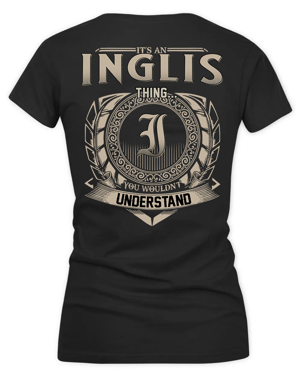 INGRAM HH88-K2–Personalized Name Quote Apparel “It’s a/an NAME Thing You Wouldn’t Understand”