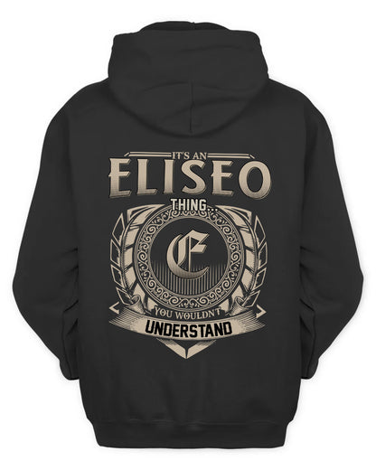 ELISEO HH88-K2–Personalized Name Quote Apparel “It’s a/an NAME Thing You Wouldn’t Understand”