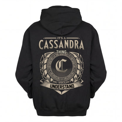 CASSANDRA HH88-K2–Personalized Name Quote Apparel “It’s an NAME Thing You Wouldn’t Understand”