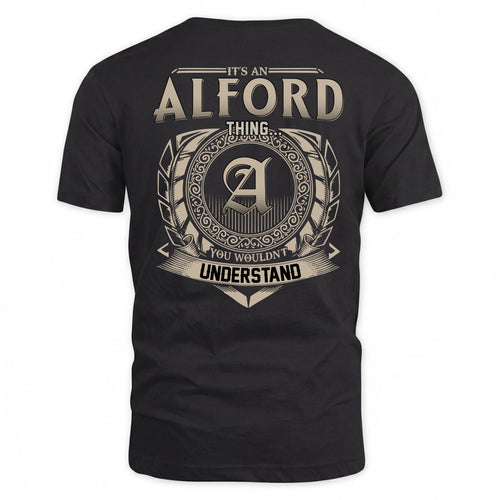 ALFORD HH88-K2–Personalized Name Quote Apparel “It’s a/an NAME Thing You Wouldn’t Understand”
