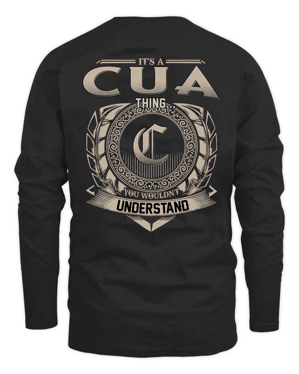 CUA HH88-K2–Personalized Name Quote Apparel “It’s a/an NAME Thing You Wouldn’t Understand”