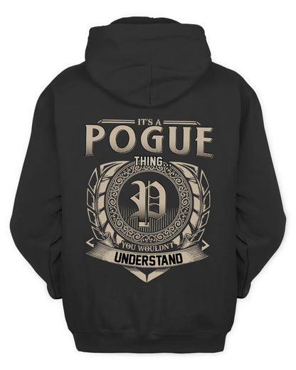POGUE HH88-K2–Personalized Name Quote Apparel “It’s a/an NAME Thing You Wouldn’t Understand”