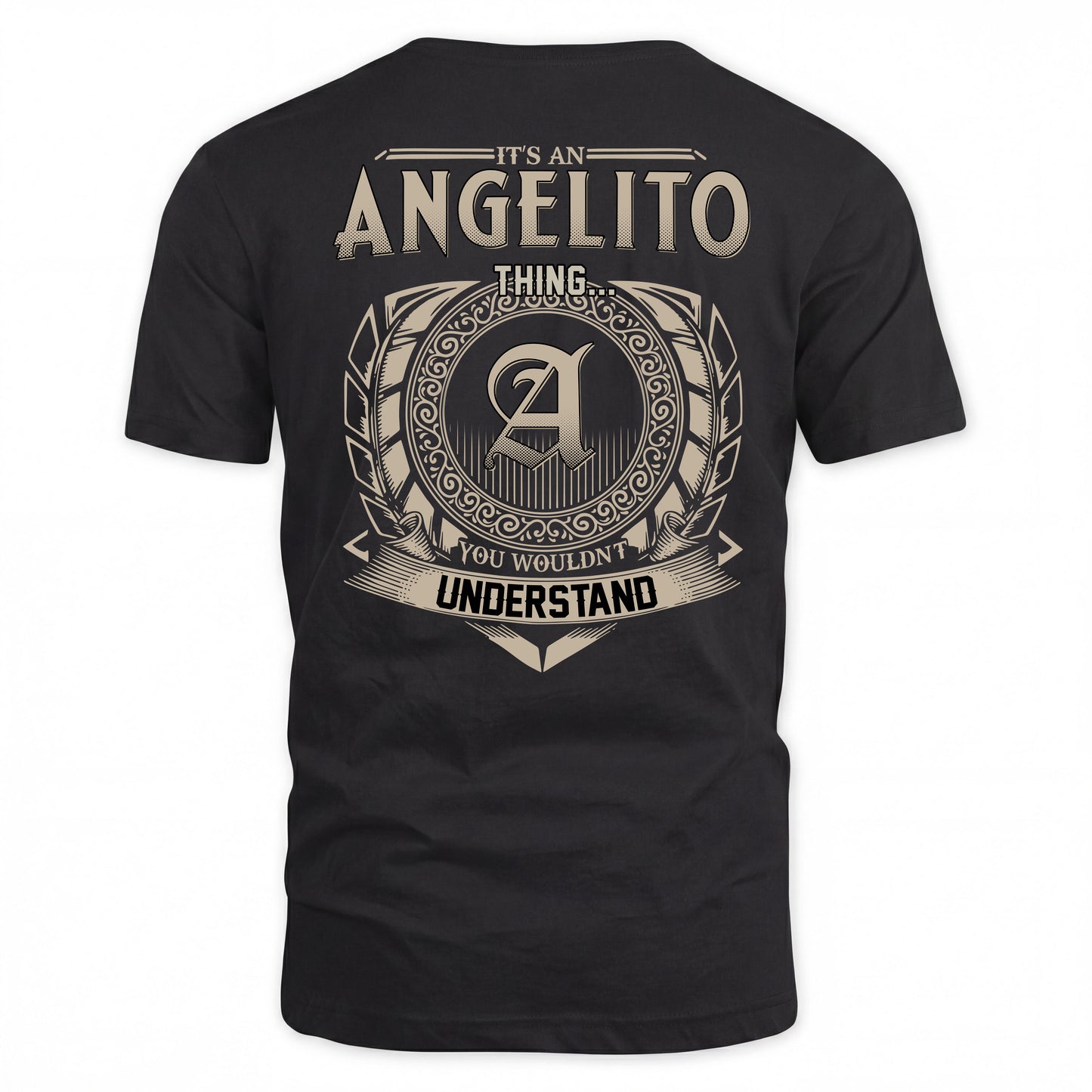 ANGELITO HH88-K2–Personalized Name Quote Apparel “It’s a/an NAME Thing You Wouldn’t Understand”