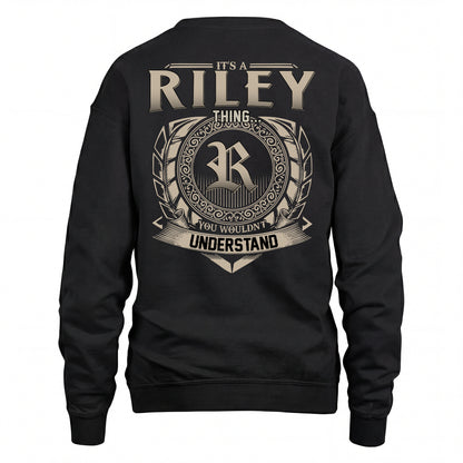 RILEY HH88-K2–Personalized Name Quote Apparel “It’s an NAME Thing You Wouldn’t Understand”