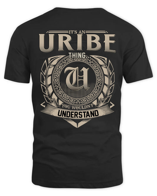 URIBE HH88-K2–Personalized Name Quote Apparel “It’s a/an NAME Thing You Wouldn’t Understand”