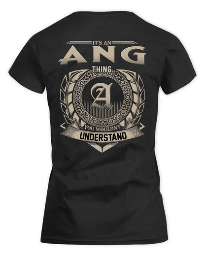 ANG HH88-K2–Personalized Name Quote Apparel “It’s a/an NAME Thing You Wouldn’t Understand”