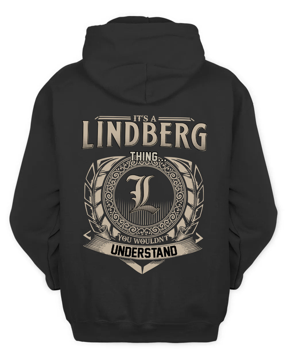 LINDBERG HH88-K2–Personalized Name Quote Apparel “It’s a/an NAME Thing You Wouldn’t Understand”