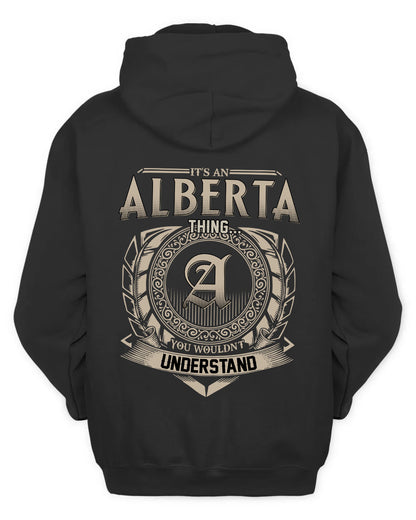 ALBERTA HH88-K2–Personalized Name Quote Apparel “It’s a/an NAME Thing You Wouldn’t Understand”