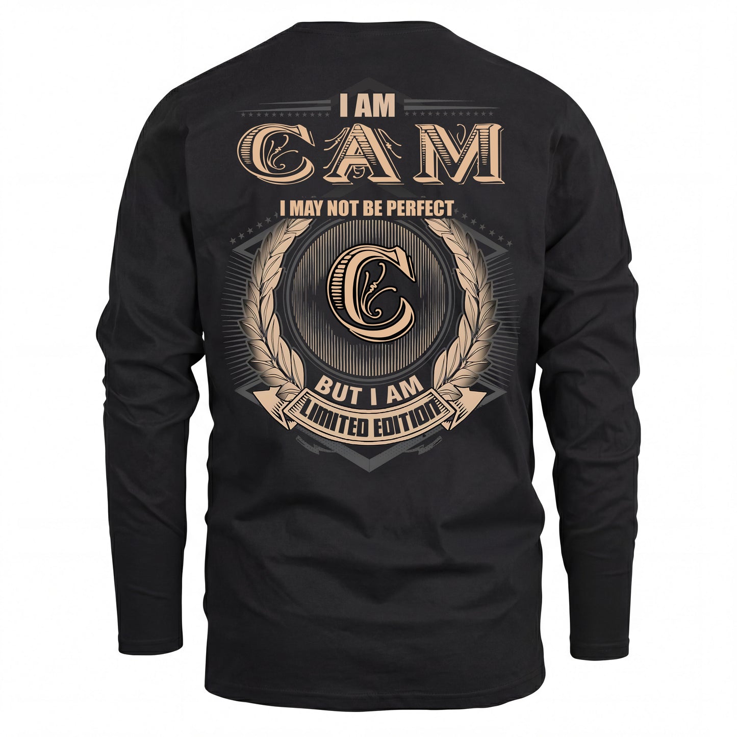 CAM 2K-101–Personalized Name Quote Apparel “I Am NAME May Not Be Perfect But I Am Limited Edition”