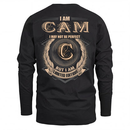 CAM 2K-101–Personalized Name Quote Apparel “I Am NAME May Not Be Perfect But I Am Limited Edition”