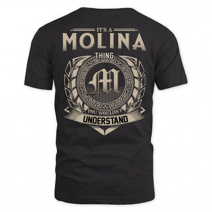 MOLINA HH88-K2–Personalized Name Quote Apparel “It’s an NAME Thing You Wouldn’t Understand”