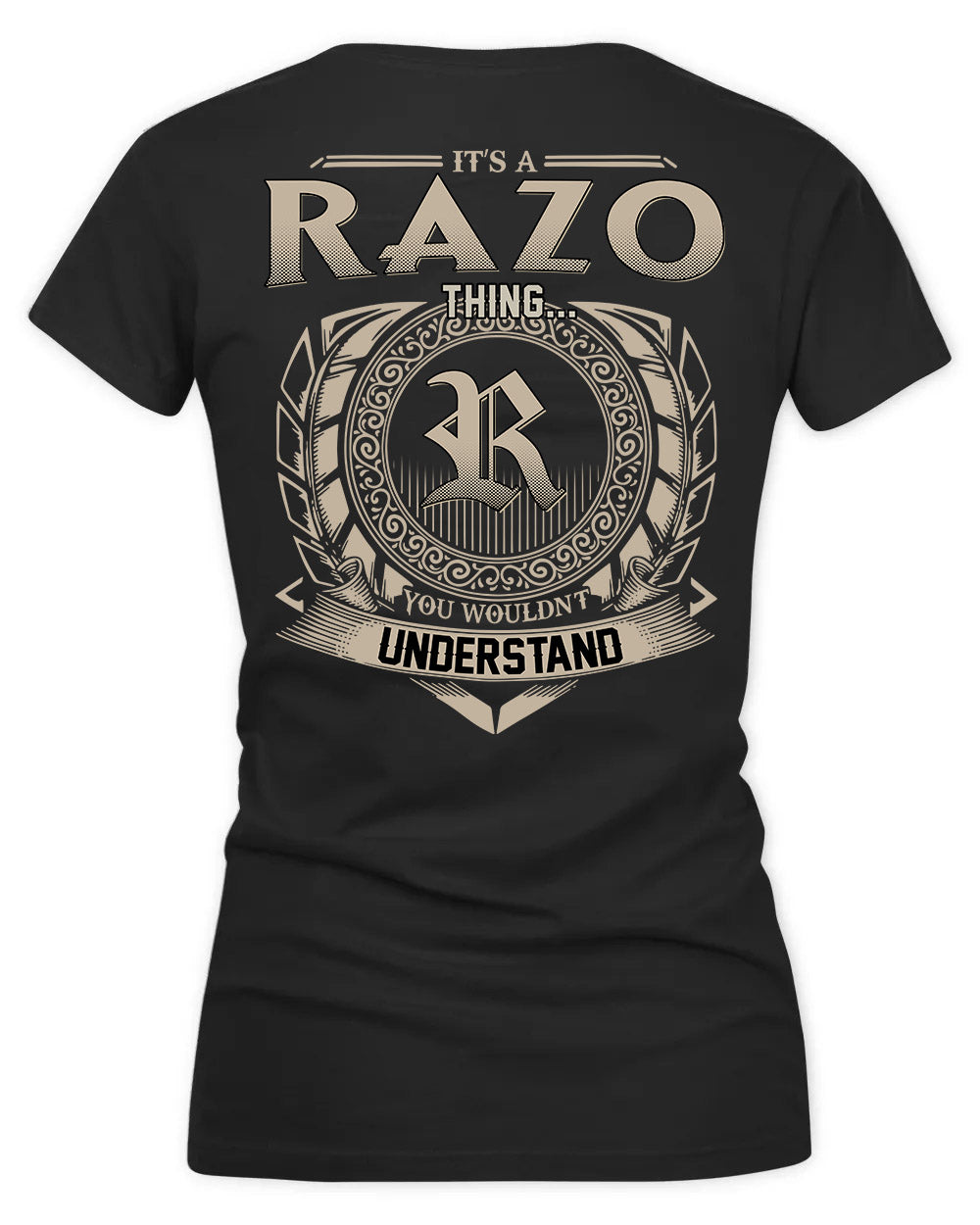 RAZO HH88-K2–Personalized Name Quote Apparel “It’s a/an NAME Thing You Wouldn’t Understand”