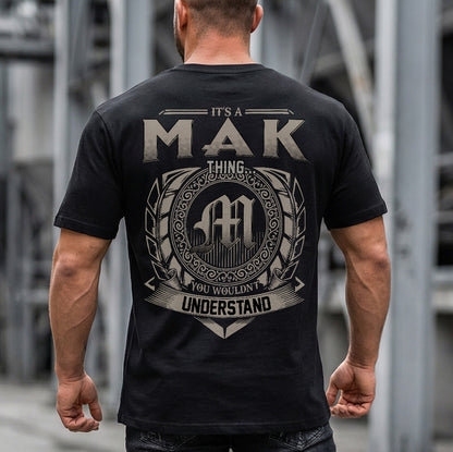 MAK HH88-K2–Personalized Name Quote Apparel “It’s a/an NAME Thing You Wouldn’t Understand”