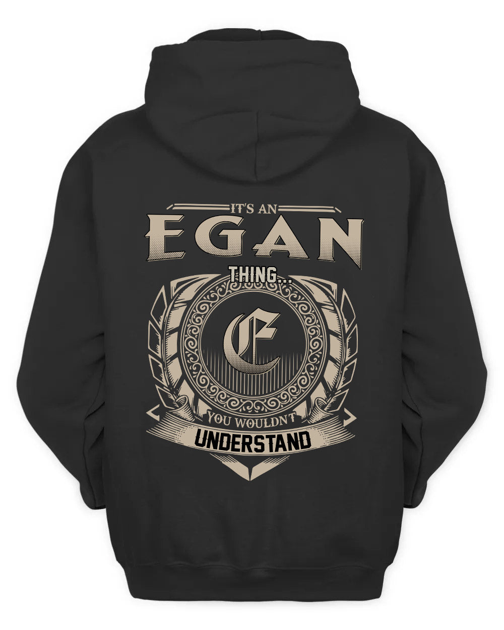 EGAN HH88-K2–Personalized Name Quote Apparel “It’s a/an NAME Thing You Wouldn’t Understand”