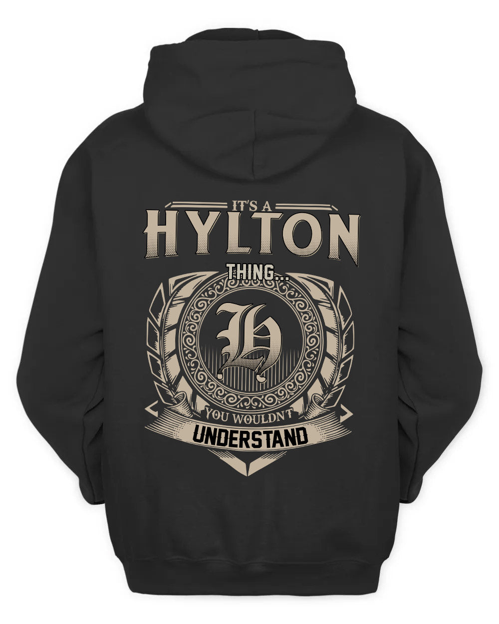 HYLTON HH88-K2–Personalized Name Quote Apparel “It’s a/an NAME Thing You Wouldn’t Understand”