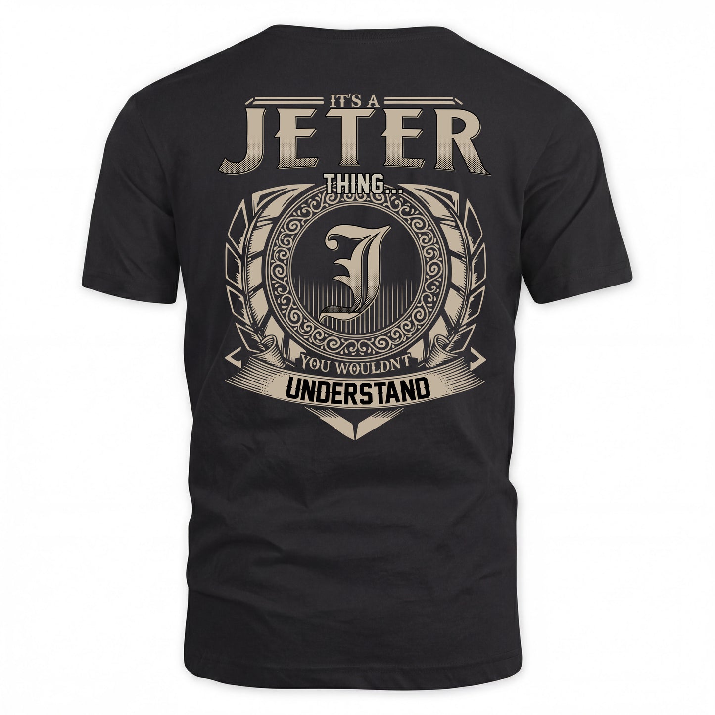 JETER HH88-K2–Personalized Name Quote Apparel “It’s a/an NAME Thing You Wouldn’t Understand”