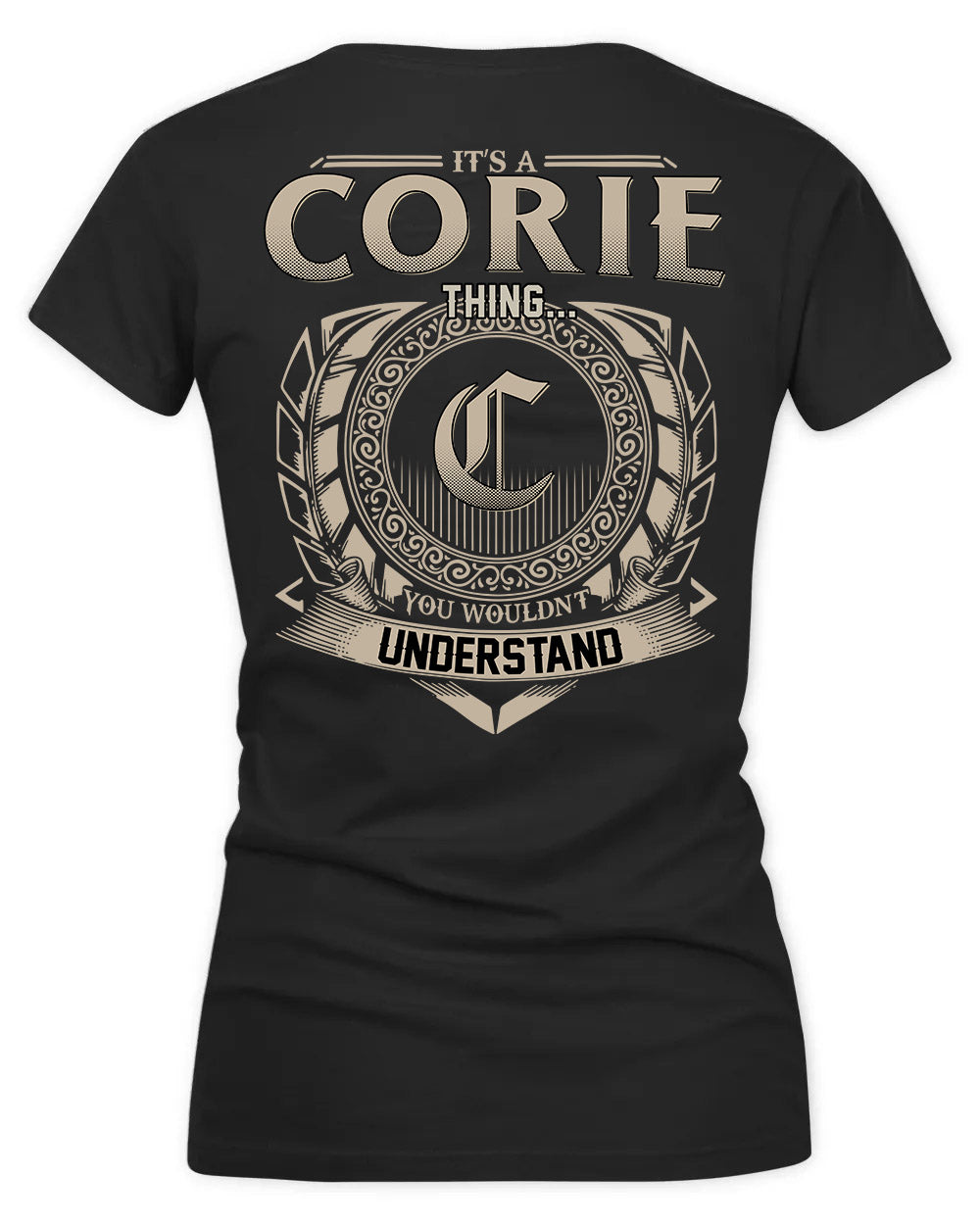 CORINA HH88-K2–Personalized Name Quote Apparel “It’s a/an NAME Thing You Wouldn’t Understand”
