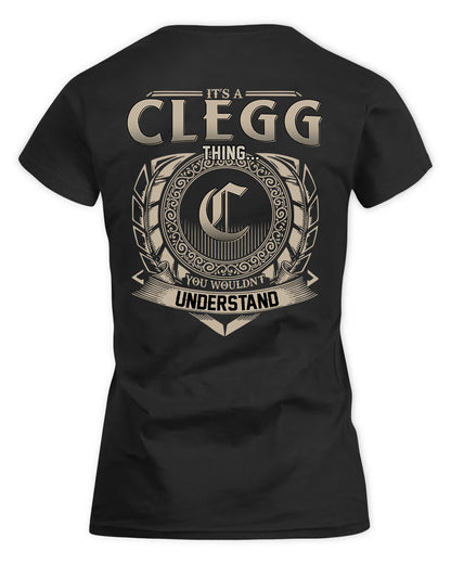CLEGG HH88-K2–Personalized Name Quote Apparel “It’s a/an NAME Thing You Wouldn’t Understand”