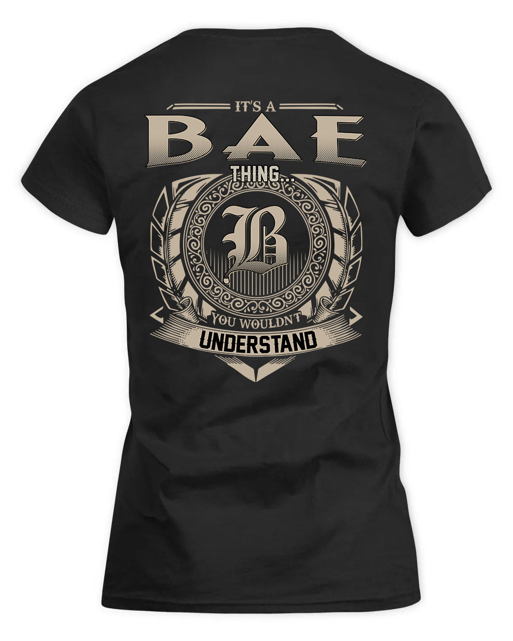 BAE HH88-K2–Personalized Name Quote Apparel “It’s a/an NAME Thing You Wouldn’t Understand”