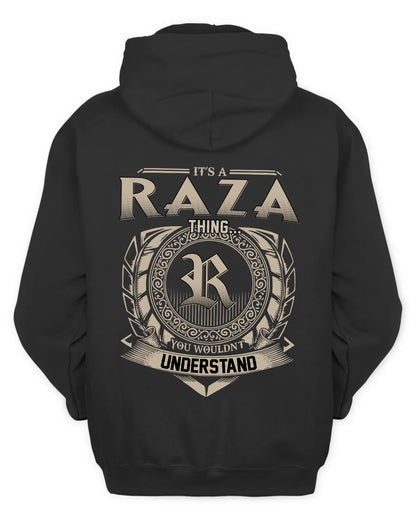RAZA HH88-K2–Personalized Name Quote Apparel “It’s a/an NAME Thing You Wouldn’t Understand”
