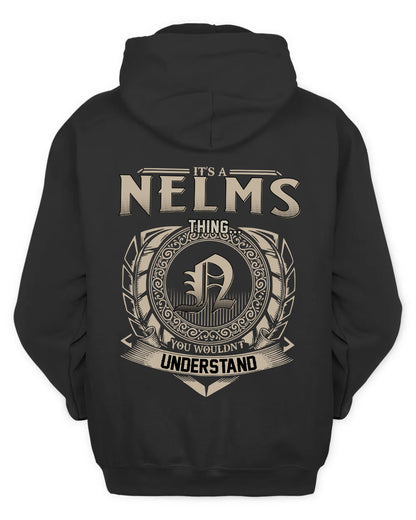 NELMS HH88-K2–Personalized Name Quote Apparel “It’s a/an NAME Thing You Wouldn’t Understand”