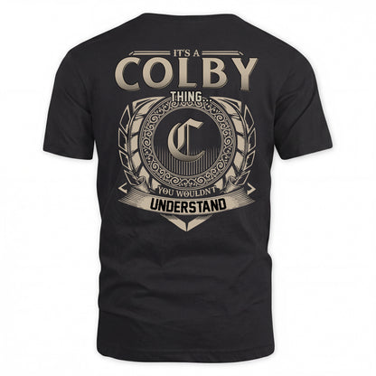 COLBY HH88-K2–Personalized Name Quote Apparel “It’s a/an NAME Thing You Wouldn’t Understand”