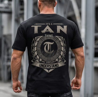 TAN HH88-K2–Personalized Name Quote Apparel “It’s an NAME Thing You Wouldn’t Understand”