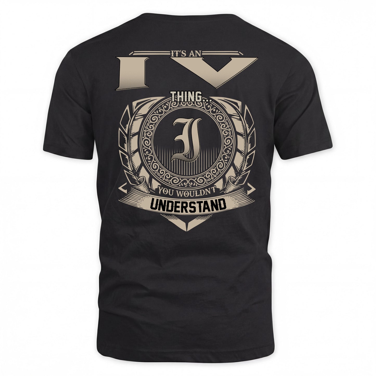 IV HH88-K2–Personalized Name Quote Apparel “It’s a/an NAME Thing You Wouldn’t Understand”